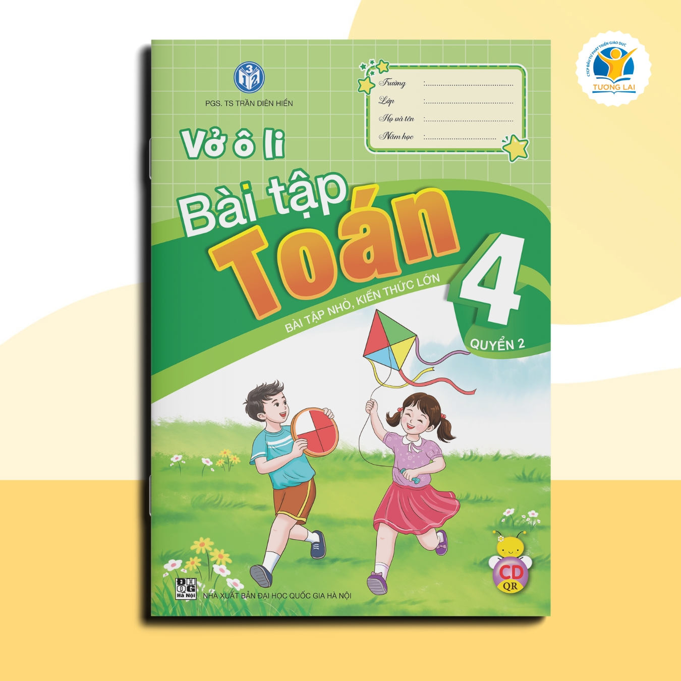 Vở ô li Bài tập Toán Lớp 4 - Cánh diều - Quyển 2